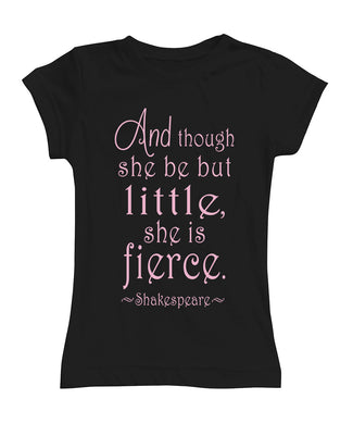 And though she be but little black graphic tee