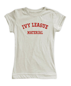 'Ivy League Material' Fitted Tee