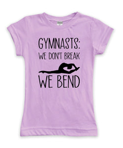 Mauve 'GYMNASTS: we don't break we bend' Fitted Tee