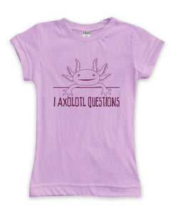 "I axolotl questions" Fitted Tee