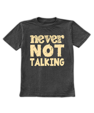 Charcoal 'Never Not Talking' Tee