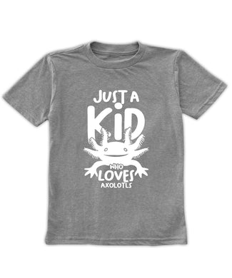 Gray just a kid who loves axolotls unisex graphic tee