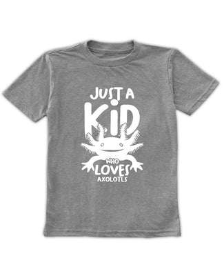 Gray just a kid who loves axolotls unisex graphic tee